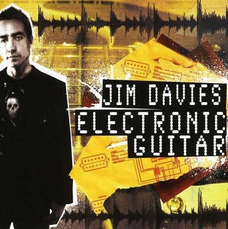 DAVIES, JIM Electronic Guitar CD
