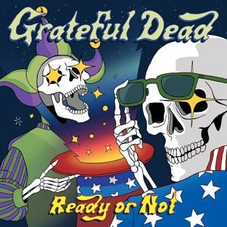 GRATEFUL DEAD Ready Or Not CD