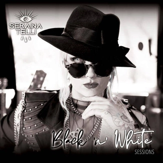 SERAINA TELLI Black N White Sessions 2CD