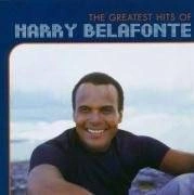 BELAFONTE, HARRY The Greatest Hits Of Harry Belafonte CD