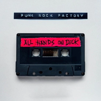 PUNK ROCK FACTORY All Hands On Deck CD DIGIPAK