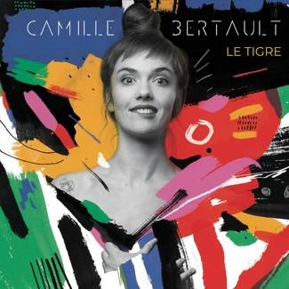 BERTAULT, CAMILLE Le Tigre CD
