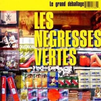 LES NEGRESSES VERTES Le Grand Déballage - Best of CD