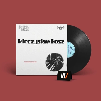 MIECZYSŁAW KOSZ Reminiscence LP