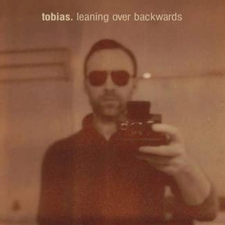 TOBIAS Leaning Over Backwards 2LP