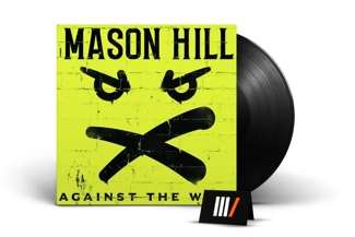 MASON HILL Against The Wall LP