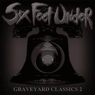 SIX FEET UNDER Graveyard Classics 2 CD