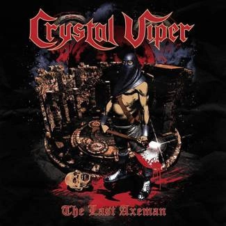 CRYSTAL VIPER The Last Axeman CD