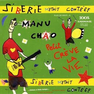 MANU CHAO Siberie M'Etait Conteee CD