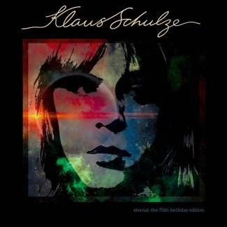 SCHULZE, KLAUS Eternal - The 70th Birthday Edition 2CD DIGIPAK