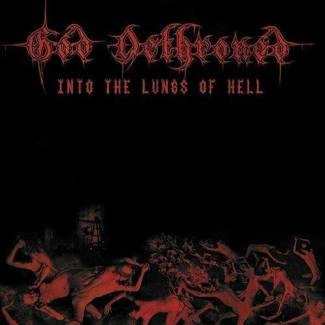 GOD DETHRONED Into The Lungs Of Hell CD