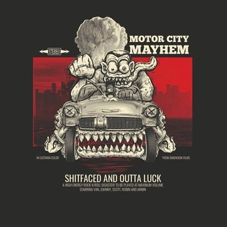 MOTOR CITY MAYHEM Shitfaced And Out Of Luck CD DIGIPAK