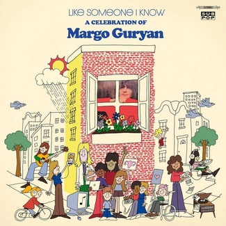 MARGO GURYAN V/A Like Someone I Know A Celebration Of Margo Guryan LP
