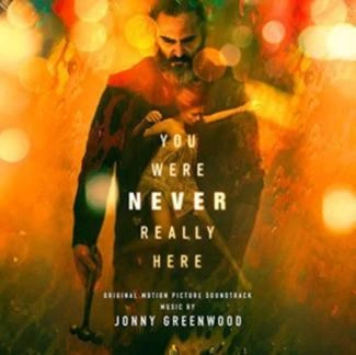 GREENWOOD, JONNY You Were Never Really Here OST Limited Edition LP