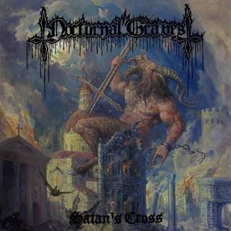 NOCTURNAL GRAVES Satan’s Cross CD DIGIPAK