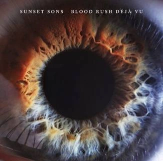 SUNSET SONS Blood Rush Deja Vu CD