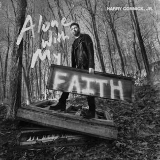 CONNICK, HARRY JR Alone With My Faith CD