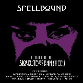 V/A Spellbound - A Tribute To Siouxsie & The Banshees CD DIGIPAK