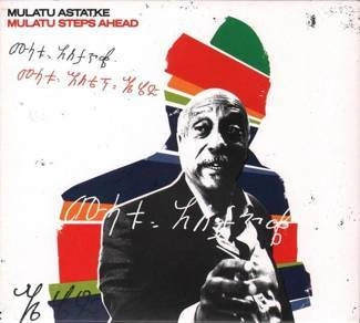 MULATU ASTATKE Mulatu Steps Ahead CD