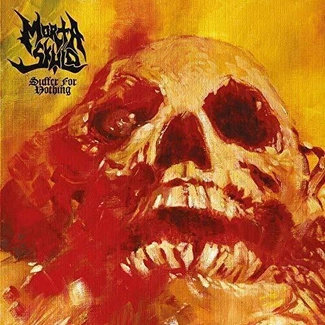 MORTA SKULD Suffer For Nothing CD
