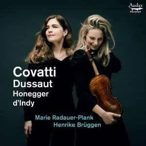 MARIE RADAUER-PLANK HENRIKE BRUGGEN Covatti Dussaut Honegger D Indy Sonatas For Violin CD DIGIPAK