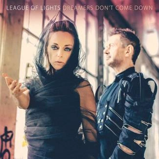 LEAGUE OF LIGHTS Dreamers Don’t Come Down CD DIGIPAK