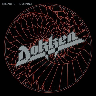 DOKKEN Breaking The Chains CD