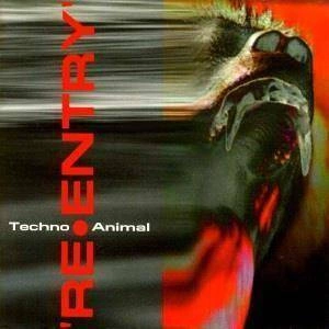 TECHNO ANIMAL Re-Entry 2CD