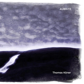 THOMAS KÖNER Aubrite CD