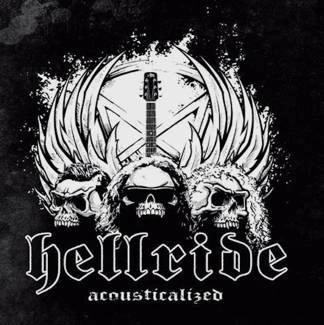 HELLRIDE Acousticalized CD