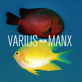 VARIUS MANX Ego CD
