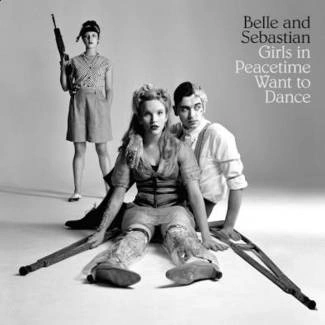 BELLE & SEBASTIAN Girls In Peacetime Want To Dance CD