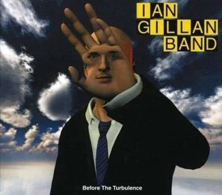 IAN GILLAN BAND Before The Turbulence CD DIGIPAK