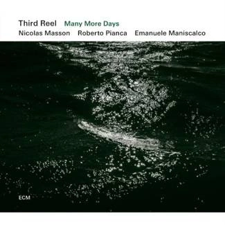 THIRD REEL Many More Days CD