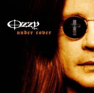 OSBOURNE, OZZY Under Cover CD