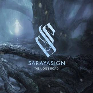 SARAYASIGN The Lion's Road CD