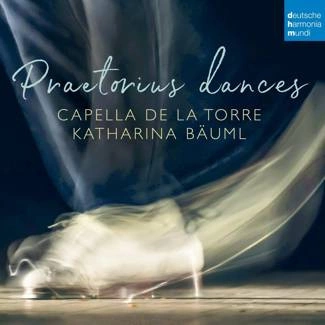 CAPELLA DE LA TORRE Praetorius Dances CD