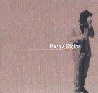 PAROV STELAR Rough Cuts CD