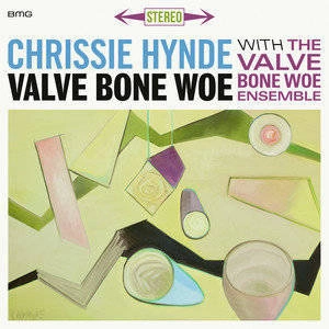 HYNDE, CHRISSIE & THE VALVE BONE WOE ENSEMBLE Valve Bone Woe CD