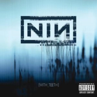 NINE INCH NAILS With Teeth CD