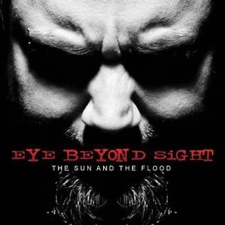 EYE BEYOND SIGHT The Sun And The Flood CD