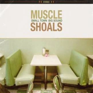 VARIOUS ARTISTS Muscle Shoals: Small Town, Big Sound CD