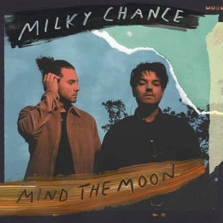 MILKY CHANCE Mind The Moon Ltd. CD