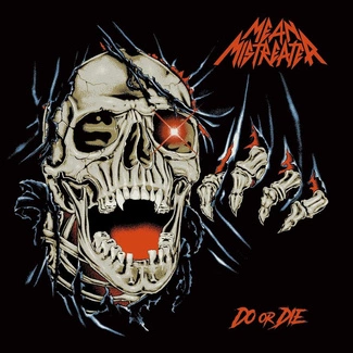 MEAN MISTREATER Do Or Die CD