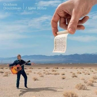 GOULDMAN, GRAHAM I Have Notes CD DIGIPAK
