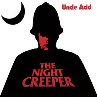 UNCLE ACID The Night Creeper CD