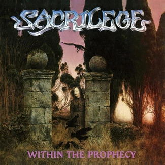SACRILEGE Within The Prophecy CD