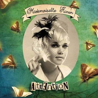 MADEMOISELLE KAREN Attention CD DIGIPAK