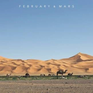 FEBRUARY & MARS February & Mars LP
