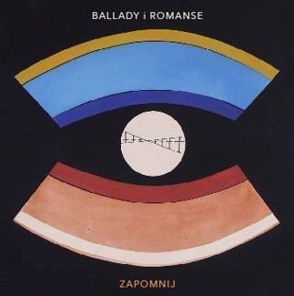 BALLADY I ROMANSE Zapomnij CD